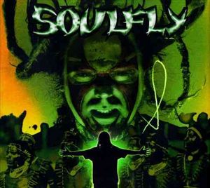 Soulfly [Bonus Disc] [Digipak] image number 0