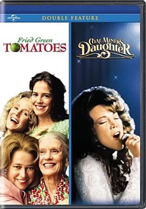 Fried Green Tomatoes / Coal Miner's Daughter image number 1