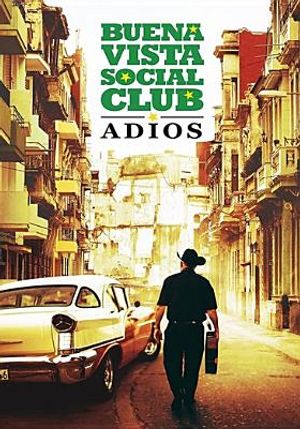 Buena Vista Social Club: Adios image number 0