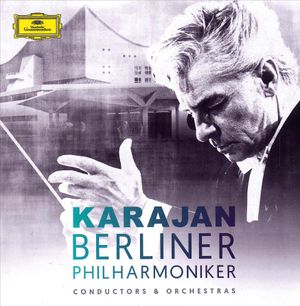 Herbert Von Karajan & Berliner Philharmoniker image number 0
