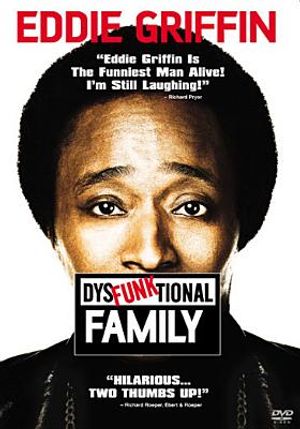 Eddie Griffin: Dysfunktional Family image number 0