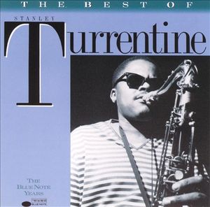 Best of Stanley Turrentine image number 0