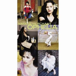 Natalie Merchant: Ophelia Home image number 0