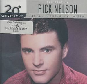 20th Century Masters - The Millennium Collection: The Best of Rick Nelson image number 0