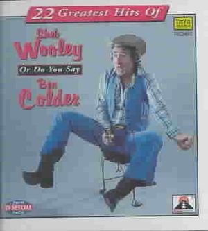 Sheb Wooley/Ben Colder 22 Greatest Hits image number 0