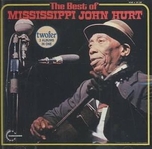 Best of Mississippi John Hurt image number 0