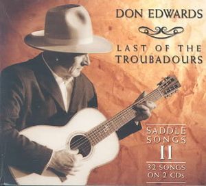 Last of the Troubadours: Saddle Songs, Vol. 2 image number 0
