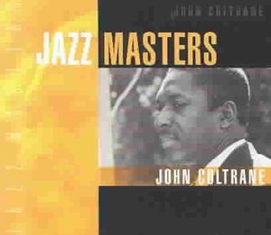 Jazz Masters: John Coltrane image number 0