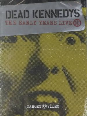 Dead Kennedys: The Early Years Live image number 0