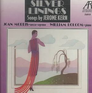 Silver Linings: Songs by Jerome Kern image number 0