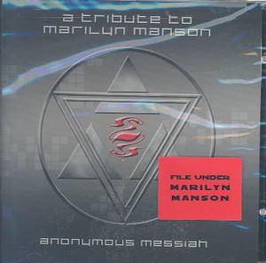 Anonymous Messiah: Tribute to Marilyn Manson image number 0