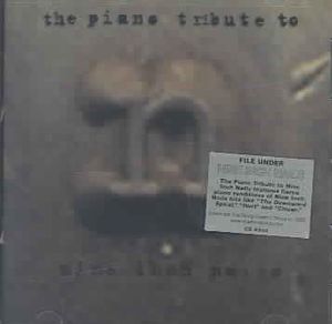 Piano Tribute to Nine Inch Nails image number 0