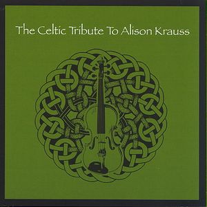 Celtic Tribute to Alison Krauss image number 0