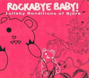 Lullaby Renditions of Bjork image number 0