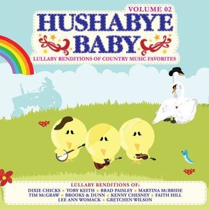 Hushabye Baby, Vol. 2: Lullaby Renditions of Country Music Favorites image number 0