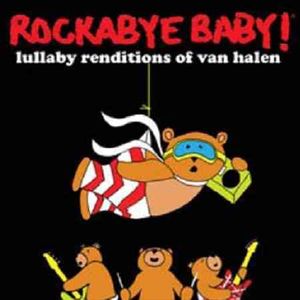 Rockabye Baby!: Lullaby Renditions of Van Halen image number 0