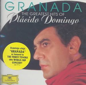 Granada; Greatest Hits of Placido Domingo image number 0