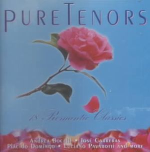 Pure Tenors: 18 Romantic Classics image number 0