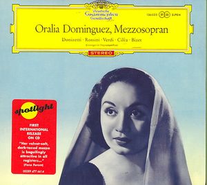 Oralia Dominguez sings Donizetti, Rossini, Verdi, Cil&egrave;a & Bizet image number 0