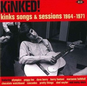 Kinked! Kinks Songs & Sessions 1964-1971 image number 0