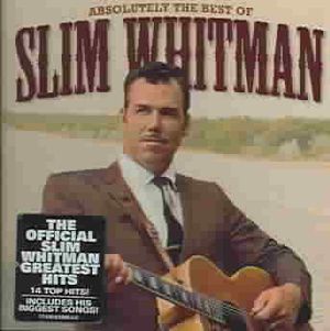 Absolutely The Best Of Slim Whitman image number 0