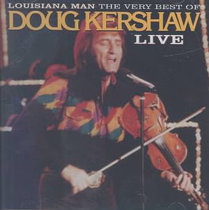 Louisiana Man-Very Best of Doug Kershaw image number 0