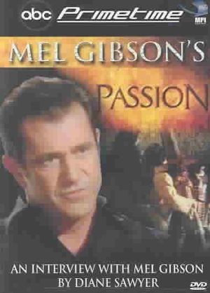 Primetime: Mel Gibson, Passion of the Christ Interview image number 0