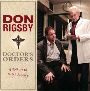 Doctors Orders - A Tribute to Ralph Stanley image number 0