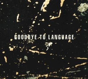Goodbye to Language image number 0