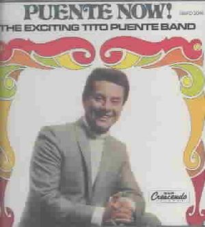 Puente Now! The Exciting Tito Puente Band image number 0