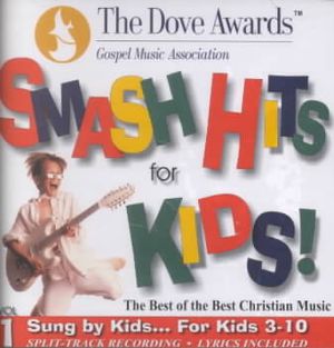Dove Awards-Smash Hits for Kids! V 1 image number 0