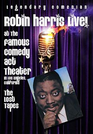 Robin Harris: Live from the Comedy ACT Theatre the Lost Tapes image number 0