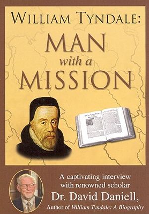 DVD - William Tyndale: A Man with a Mission image number 0
