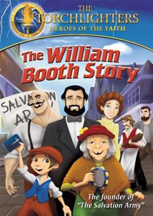 Torchlighters DVD - Ep. 09: The William Booth Story image number 0