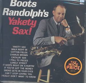 Boots Randolph's Yakety Sax! image number 0