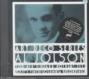 You Ain't Heard Nothin' Yet: Jolie's Finest Columbia Recordings image number 0