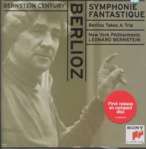 Berlioz: Symphonie Fantastique; Berlioz Takes a Trip image number 0