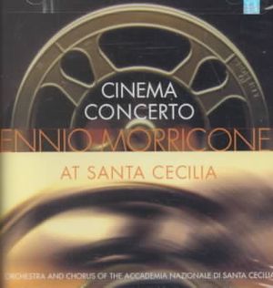 Cinema Concert: Ennio Morricone at Santa Cecilia image number 0