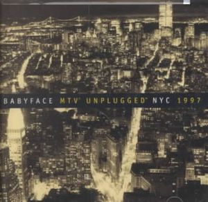 Unplugged:Babyface image number 0