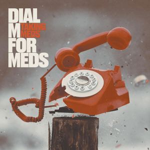 Dial M for Meds image number 1