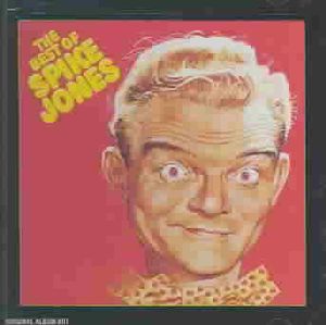 Best of Spike Jones, Vol. 1 [RCA] image number 0