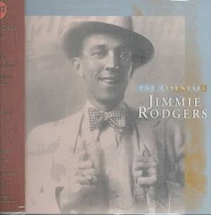 Essential Jimmie Rodgers image number 0