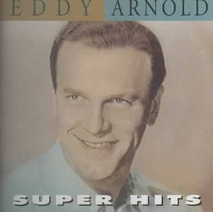 Eddy Arnold:Super Hits image number 0