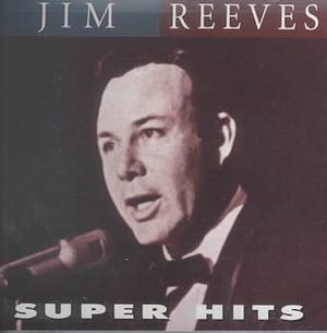 Jim Reeves:Super Hits image number 0