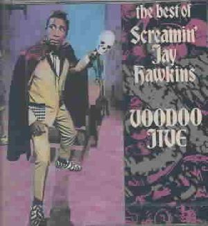 Voodoo Jive: The Best of Screamin' Jay Hawkins image number 0