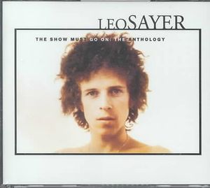 Show Must Go On: Leo Sayer Anthology image number 0