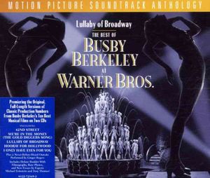 Lullaby of Broadway: The Best of Busby Berkeley at Warner Bros. (OCR) image number 0
