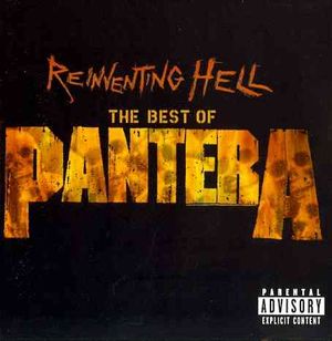 Reinventing Hell; Best of Pantera image number 0