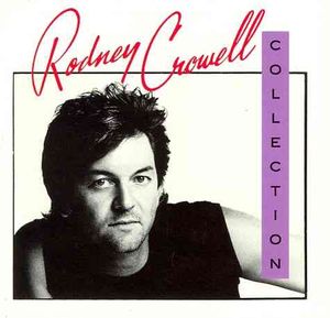 Rodney Crowell Collection image number 0