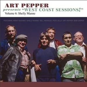 Art Pepper Presents West Coast Sessions 6; Shelly image number 0